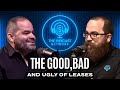 The Good, Bad, and Ugly of Leases
