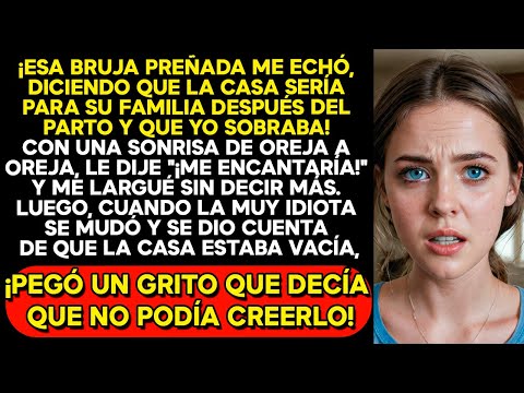 ME ECHÓ MI CUÑADA EMBARAZADA. LUEGO SE MUDÓ CON SU FAMILIA Y GRITÓ PORQUE...