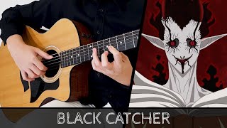 Black Catcher - Vickeblanka - Black Clover OP 10 - Fingerstyle Guitar Cover chords