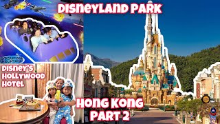 Hong Kong Vlog pt 2 | Rides and Food inside Disneyland Park, Disney Hollywood Hotel w/ Room Tour