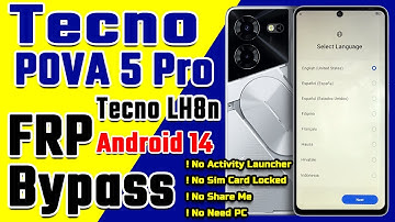 TECNO POVA 5 Pro [ LH8n ] Android 14 FRP Bypass without PC | 2025 Latest New On/OFF Method