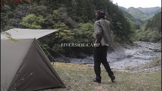 An Epic Camp  Deep in the Iya Valley