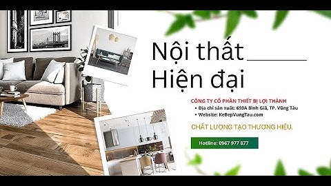 Bàn giao nội thất hiện đại Bà rịa Vũng Tàu P.2 | Nội thất Lợi Thành - 0967977877