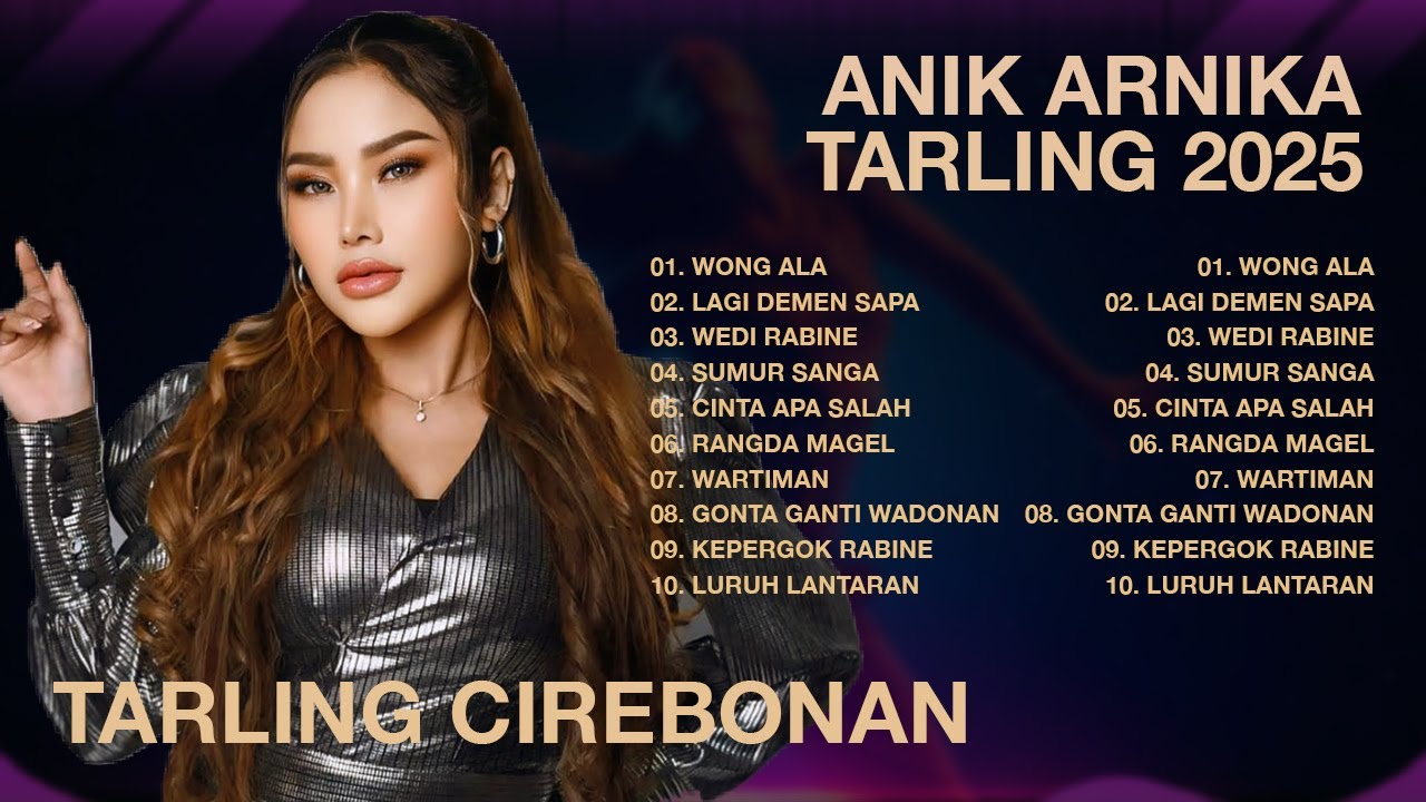 TARLING HITS ANIK ARNIKA CIREBONAN #anikarnika  #tarlingmania #tarling #newarnikajaya