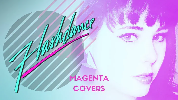 Magenta Covers: FLASHDANCE - Karen Kamon's "Manhunt"