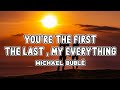 Michael Bublé - You