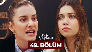 Thumbnail for Yalı Çapkını 49. Bölüm