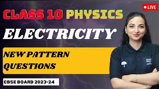 Electricity - New pattern question ⚡| Class 10 Physics | Class 10 Science | CBSE 2023-24