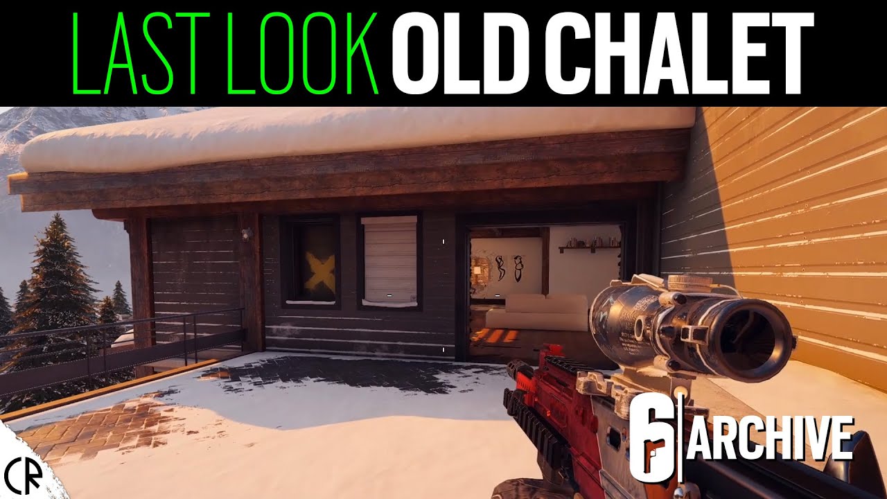 Last Look Old Chalet 6News Rainbow Six Siege