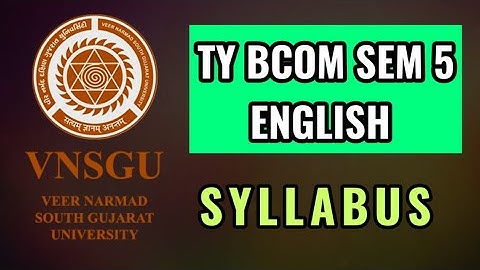 Tybcom sem 5 English syllabus || Sem 5 tybcom imp || vnsgu Tybcom sem 5 imp questions || SUNIL SIR