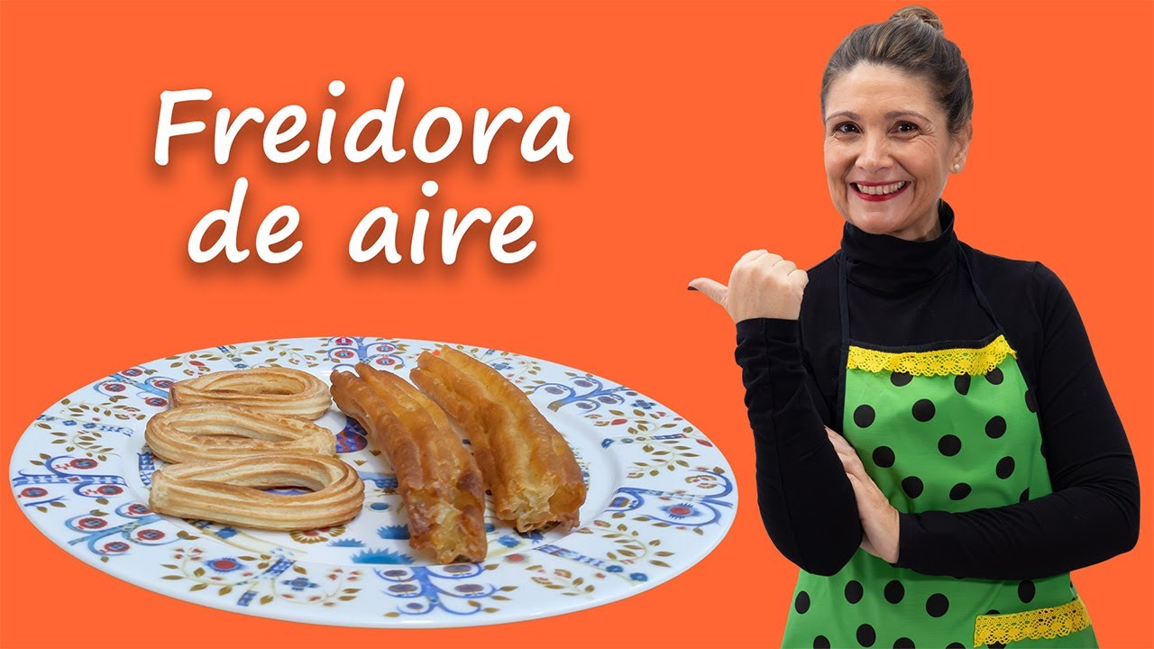 CHURROS y PORRAS congeladas en FREIDORA de AIRE, freidora sin aceite o