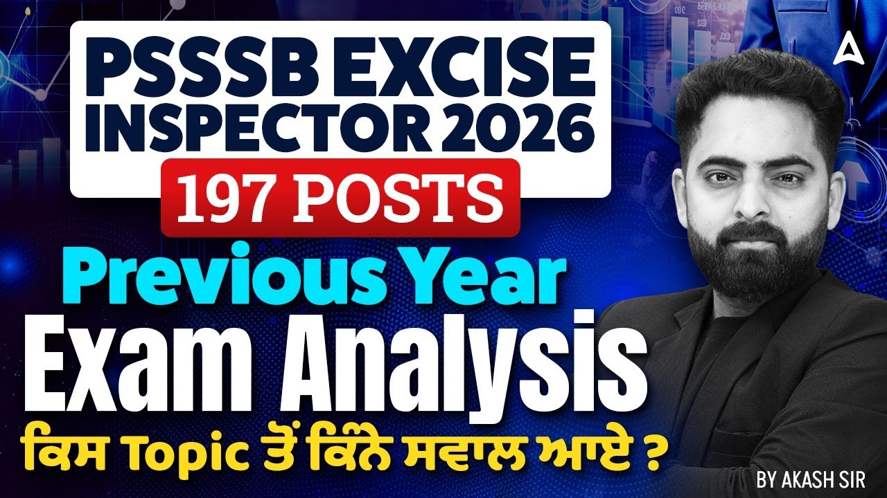 PSSSB Excise Inspector 2026 | Excise Inspector Previous Year Exam Analysis | By Ankush Sir