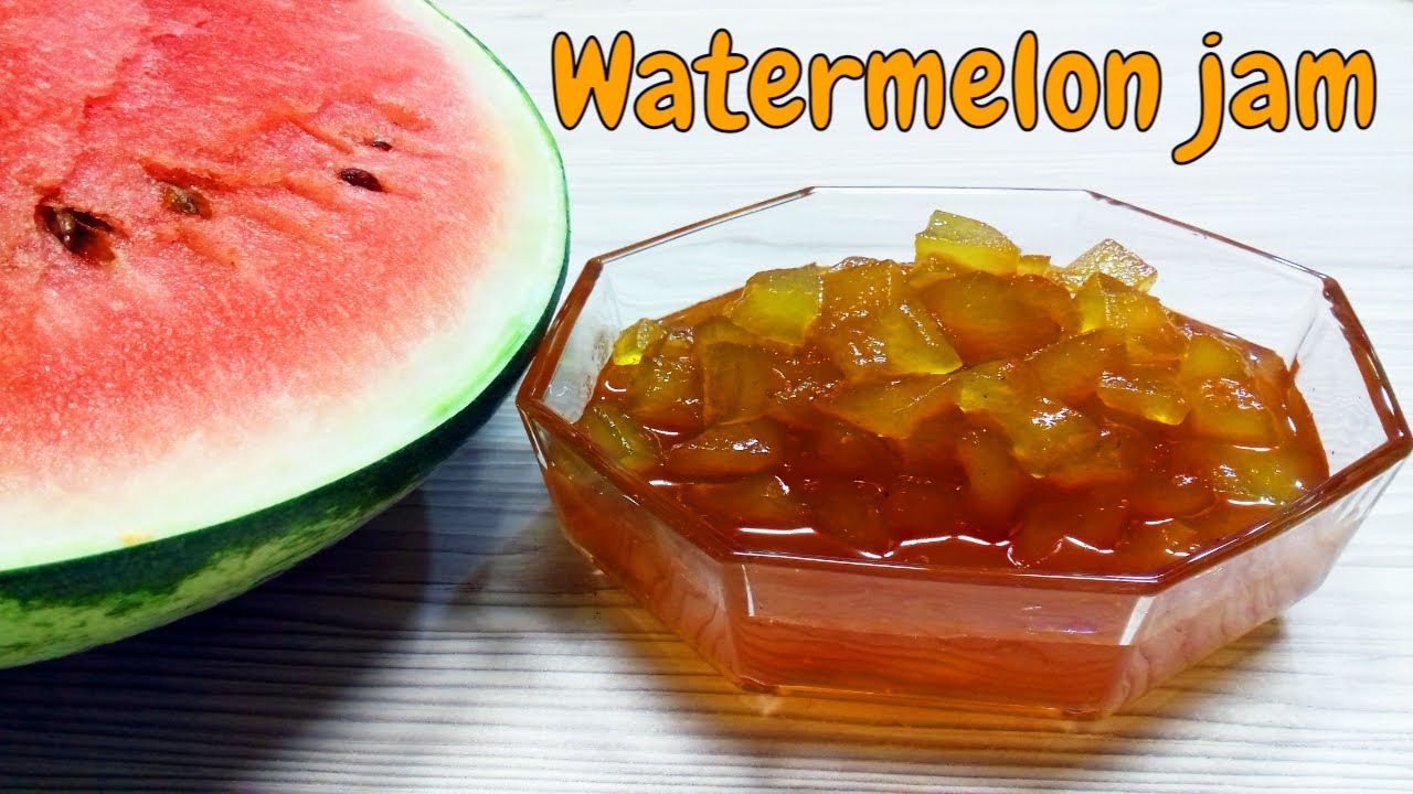 Watermelon skin jam A delicious jam Watermelon jam recipe YouTube