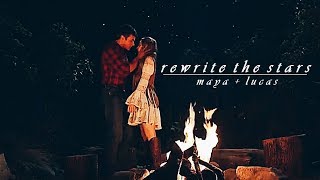 maya + lucas | rewrite the stars