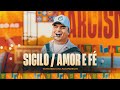 SIGILO / AMOR E FÉ - Tarcísio do Acordeon (Tarcisiologia)