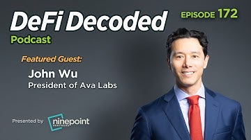 Web3 for Business and the Enterprise with John Wu of Ava Labs