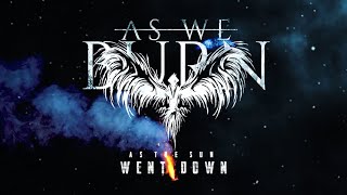 As We Burn - As The Sun Went Down (Official Lyric Video)