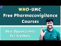 Pharmacovigilance free online courses  job opportunities in pharmacovigilance  free jobs course