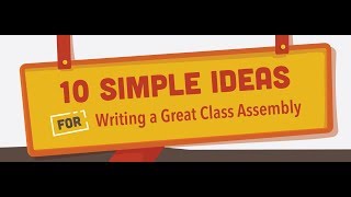 10 Simple Ideas to Write a Great Class Assembly