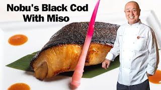 How Nobu's Black Cod With Miso Revolutionized Cuisine