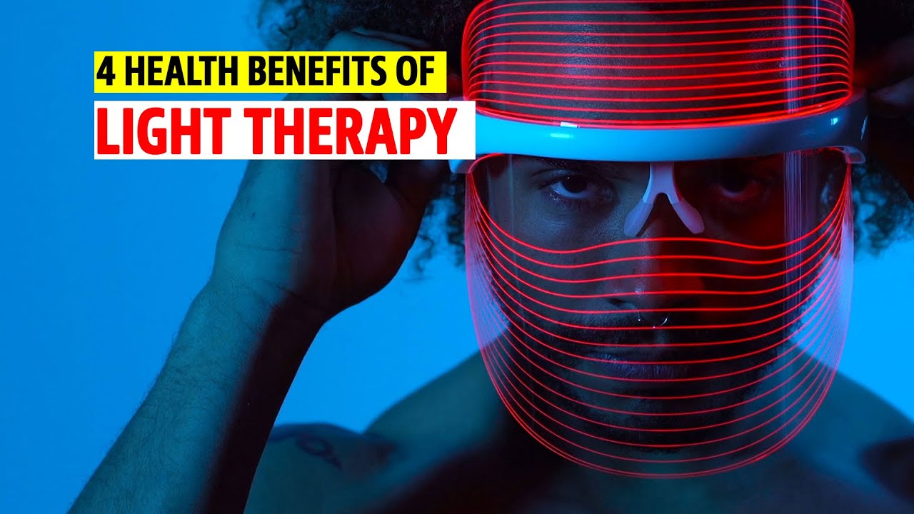 4 Health benefits of Light Therapy YouTube