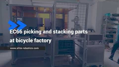 Elite Robot EC66 collaborative robot handling parts at bycicle factory