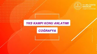 Coğrafya YKS Kampı Konu Anlatım-8 (Küresel ve Bölgesel Örgütler, Çevre ve Toplum)