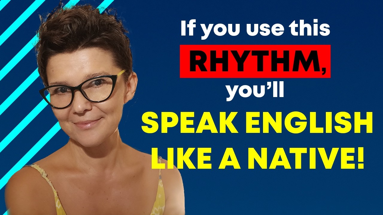 Rhythm in English Speaking - How Native Speakers Really Talk - YouTube