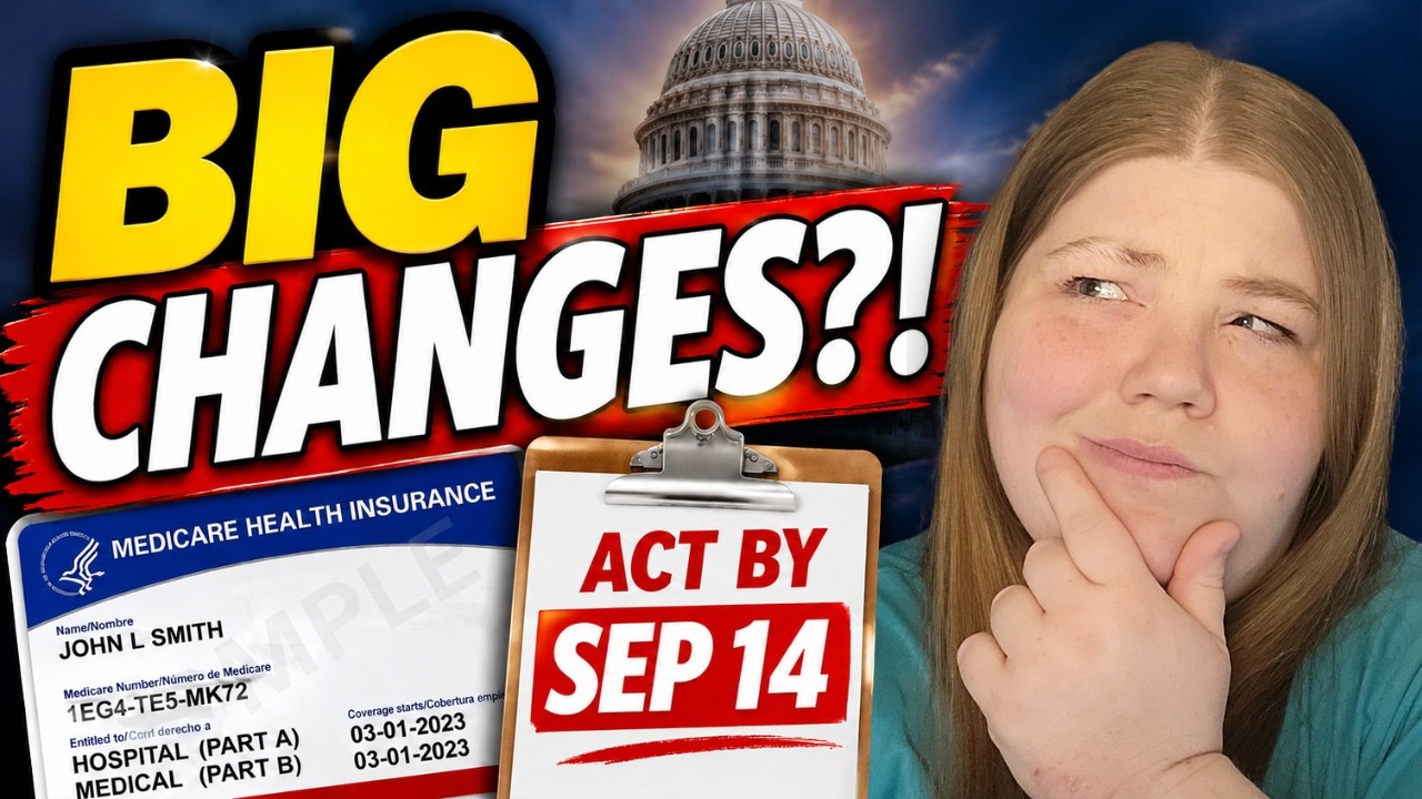 Medicare’s New Rules Could Change Your Care — Act by Sept. 14