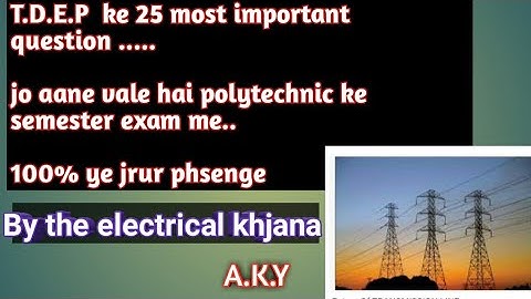 T.D.E.P. ke 25 most important question ...