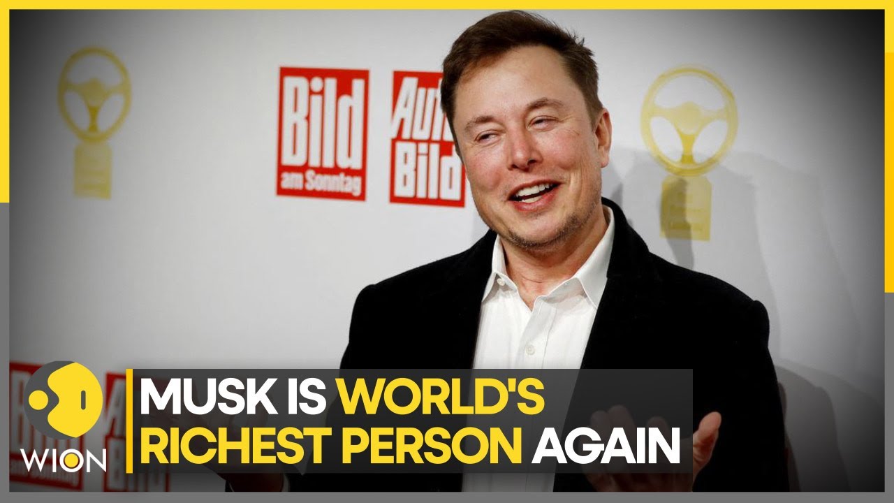 Elon Musk Reclaims World's Richest Person Title After Tesla Stock ...