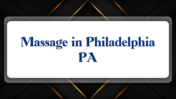 Top 10 Massage in Philadelphia, PA