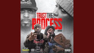 Trust The Process remix