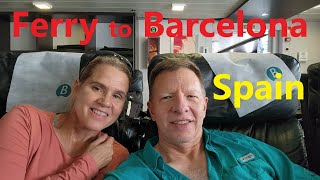 Taking a Balearia Ferry from Alcudia, Mallorca to Barcelona, Spain