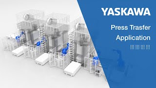 YASKAWA - Press Transfer Application