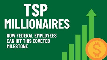 Hoe word je een TSP-miljonair: strategieën voor federale werknemers en militair personeel