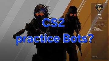 Counterstrike 2   Aim training with bots