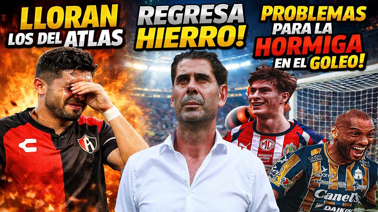 LLORAN LOS DEL ATLAS, HIERRO REGRESO A VERDE VALLE Y PROBLEMAS PARA HORMIGA|NOTICIAS CHIVAS