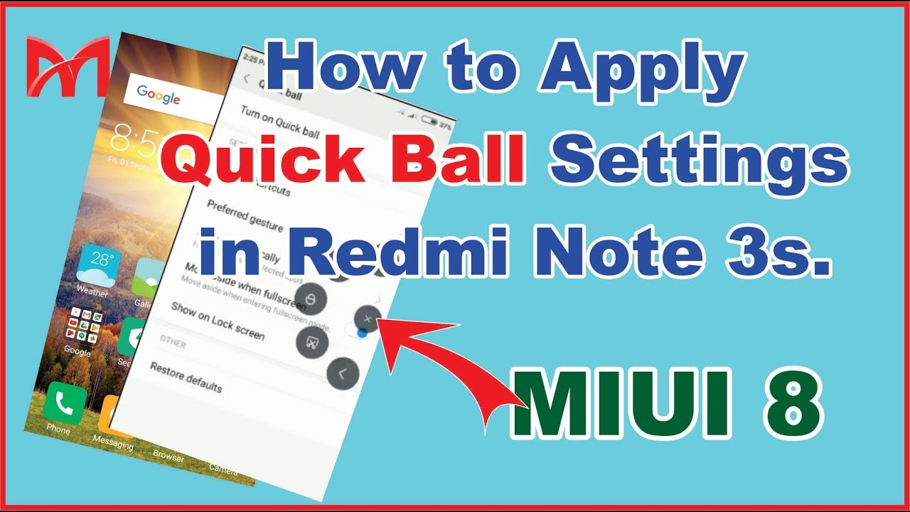 How to use Quick Ball Setting in Redmi Note 3s /Mi note 3s - MIUI8 Global 8.5/Stable 8.5.3.0