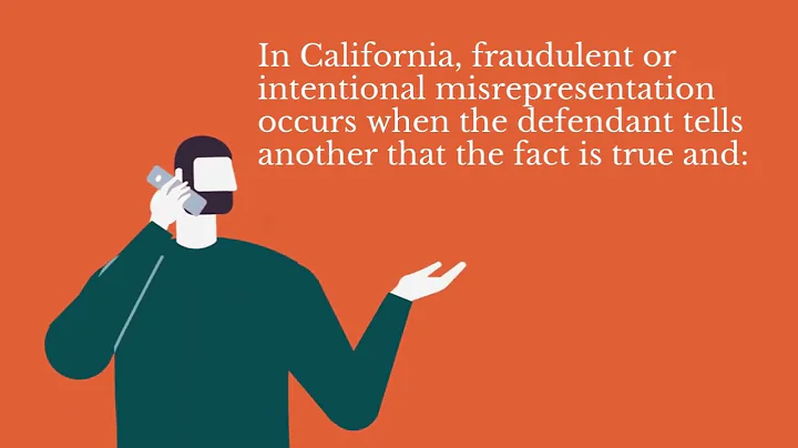 Fraudulent or Intentional Misrepresentation Claims in California