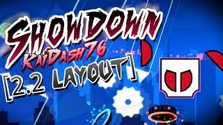 BOSSFIGHT IN 2.2?! Showdown [Geometry Dash 2.2 Layout] by KaiDash76 - Geometry Dash Subzero