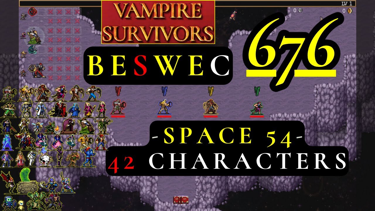 Vampire Survivors 』 Surviving Space 54 (BESWEC 676) YouTube
