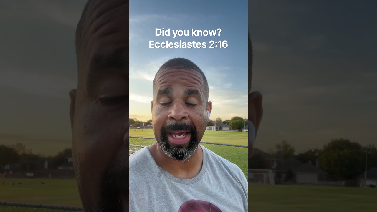 Did you know? Ecclesiastes 2:16 #faith #wisdom #bible