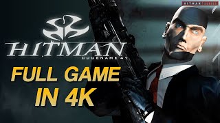 Hitman: Codename 47 - Full Game Walkthrough in 4K - Hard Difficulty