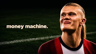 How Erling Haaland Makes So Much Money