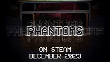 Phantoms - Launch Trailer - Available on #Keymailer