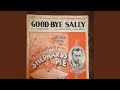 Goodbye Sally