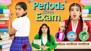 PERIODS During EXAMS | Things Only Girls Relate | Anaysa