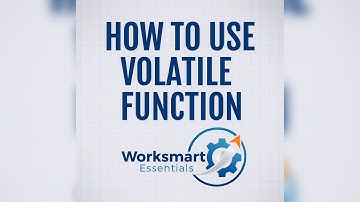 How to Use Volatile Functions in Excel | Complete Beginner Guide