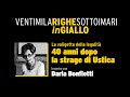 40 anni dopo la strage di Ustica - Video integrale | VENTIMILARIGHESOTTOIMARI in GIALLO 2020